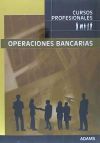 Operaciones bancarias. Cursos profesionales