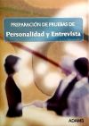 Preparación de pruebas de personalidad y entrevista