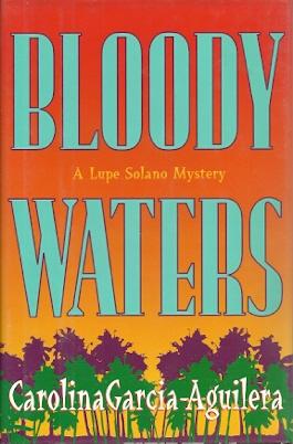Seller image for Bloody Waters for sale by Mike Murray - Bookseller LLC