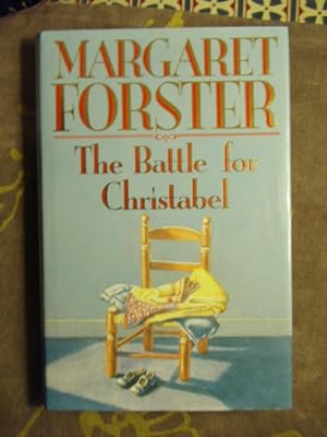 Seller image for THE BATTLE FOR CHRISTABEL for sale by Ron Weld Books