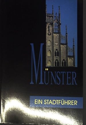 Seller image for Mnster : ein Stadtfhrer. for sale by books4less (Versandantiquariat Petra Gros GmbH & Co. KG)