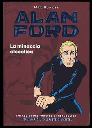 Bild des Verkufers fr Alan Ford: La minaccia alcoolica zum Verkauf von Parigi Books, Vintage and Rare