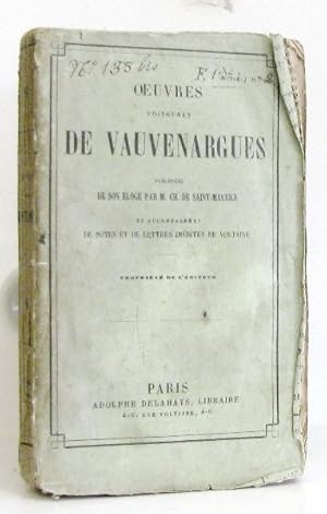 Seller image for Oeuvres posthumes de Vauvenargues precedees de son eloge par M. Ch. de Saint-Maurice et accompagnees de notes et de lettres inedites de Voltaire for sale by crealivres