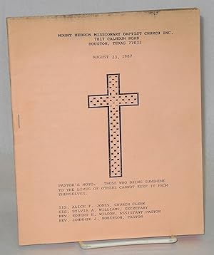 Mount Hebron Missionary Baptist Church, 7817 Calhoun Rd., Houston Texas August 23, 1987 [program]