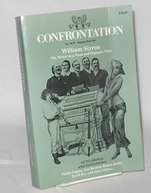 Imagen del vendedor de Confrontation: a literary journal of Long Island University: double issue nos 56/57, Summer/Fall 1995: William Styron; the writer in a mean and dogmatic time a la venta por Bolerium Books Inc.