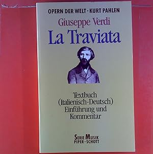 Seller image for La Traviata. Textbuch (Italienisch-Deutsch). Einfhrung und Kommentar. Opern der Welt - Kurt Pahlen for sale by biblion2