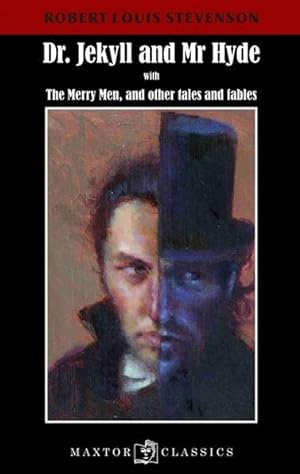 Seller image for DR. JEKYLL AND MR. HYDE WITH THE MERRY MEN, AND OTHER TALES AND FABLES for sale by TERAN LIBROS