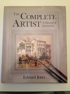The Complete Artist: a manual of instruction