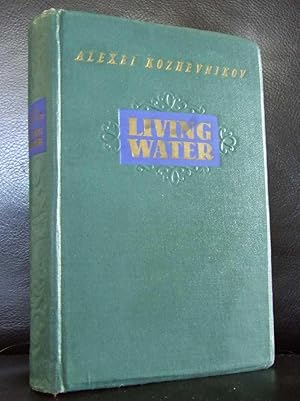 Living Water - a Novel in Four Parts