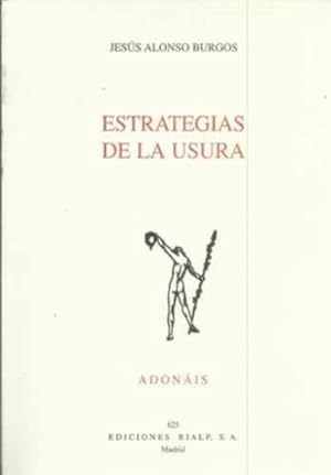 Seller image for Estrategias de la Usura for sale by Librera Cajn Desastre