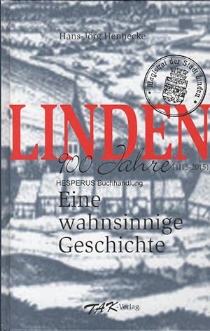 Imagen del vendedor de Linden - eine wahnsinnige Geschichte a la venta por HESPERUS Buchhandlung & Antiquariat