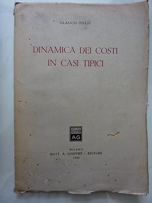 Seller image for DINAMICA DEI COSTI IN CASI TIPICI for sale by Historia, Regnum et Nobilia