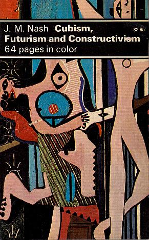 Immagine del venditore per Cubism, Futurism and Constructivism venduto da LEFT COAST BOOKS