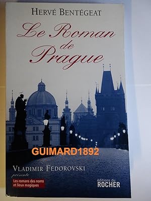 Immagine del venditore per Le Roman de Prague venduto da Librairie Michel Giraud