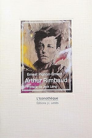 Arthur Rimbaud : ses plus beaux poèmes (Iconothèque 26)