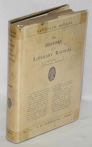 Seller image for History of a literary radical, and other essays for sale by Bolerium Books Inc.