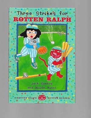 Seller image for Three Strikes for Rotten Ralph (Rotten Ralph Rotten Readers) for sale by TuosistBook