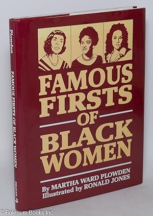 Seller image for Famous firsts of black women; illustrated by Ronald Jones for sale by Bolerium Books Inc.