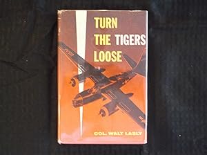 Turn The Tigers Loose