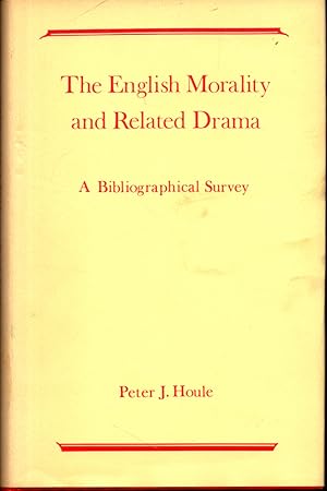 Bild des Verkufers fr English Morality and Related Drama: A Bibliographical Survey zum Verkauf von Kenneth Mallory Bookseller ABAA