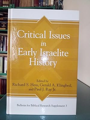Imagen del vendedor de Critical Issues in Early Israelite History a la venta por Library of Religious Thought
