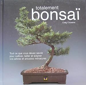 Totalement bonsaï