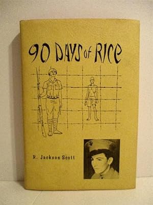 Seller image for 90 Days of Rice. for sale by Military Books