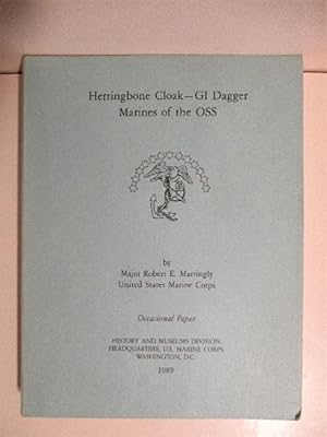 Herringbone Cloak- GI Dagger Marines of OSS. Occasional Paper.