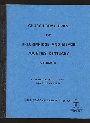 Church Cemeteries of Breckinridge and Meade Counties, Kentucky, Vol. III