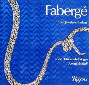 Imagen del vendedor de Faberge: Court Jeweler to the Tsars a la venta por LEFT COAST BOOKS