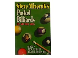 Steve Mizerak's Pocket Billiards: Tips and Trick Shots