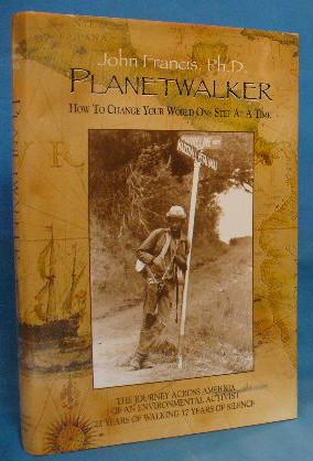 Planetwalker: How to Change Your World One Step at a Time