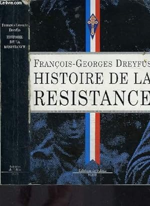 Image du vendeur pour HISTOIRE DE LA RESISTANCE 1940-1945 mis en vente par Le-Livre