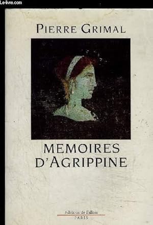 Bild des Verkufers fr MEMOIRES D AGRIPPINE zum Verkauf von Le-Livre