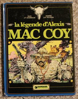 Bild des Verkufers fr MAC COY : LA LEGENDE D'ALEXIS MAC COY - (French Language Version ) zum Verkauf von Comic World