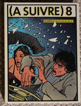 Imagen del vendedor de A Suivre - recueil n7 - 1981 Janvier/Juin; contient les numros - 36.37.38.39.40.41; - French Language a la venta por Comic World