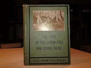 LEMON PIGS AND OTHER STORIES - Old and New