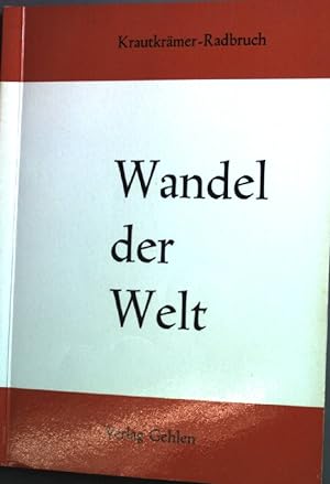 Seller image for Wandel der Welt - von der groen Franzsischen Revolution bis zur Gegenwart for sale by books4less (Versandantiquariat Petra Gros GmbH & Co. KG)