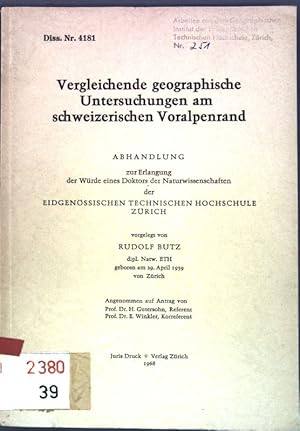 Bild des Verkufers fr Vergleichende geographische Untersuchungen am schweizerischen Voralpenrand; Dissertation. zum Verkauf von books4less (Versandantiquariat Petra Gros GmbH & Co. KG)