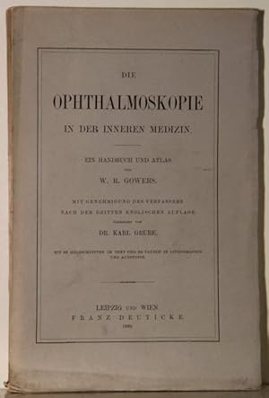 Bild des Verkufers fr Die Ophthalmoskopie in der Inneren Medizin. Ein Handbuch und Atlas. zum Verkauf von Antiquariat  Braun