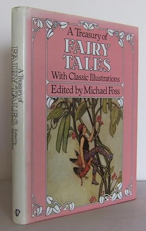 A Treasury of Fairy Tales with classic Illustrations