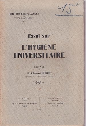 Essai sur l'hygiène universitaire