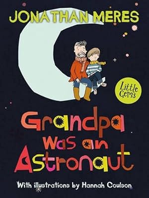 Imagen del vendedor de Grandpa Was an Astronaut (Paperback) a la venta por Grand Eagle Retail