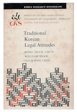 Seller image for Traditional Korean legal attitudes (Korea research monograph) for sale by Arundel Books
