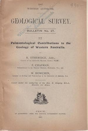 Bild des Verkufers fr Geological Survey. Bulletin No. 27. Palaeolntological Contributions to the Geology of Western Australia. zum Verkauf von Time Booksellers