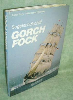 Bild des Verkufers fr Segelschulschiff Gorch Fock. zum Verkauf von Antiquariat  Lwenstein