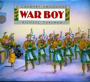 WAR BOY (SIGNED 2nd US PRINTING) A COUNTRY CHILDHOOD: Winner of the very prestigious Kate Greenaw...