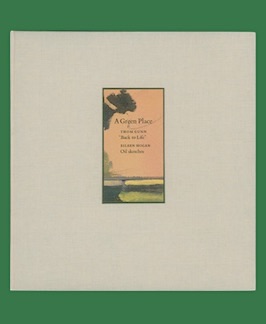 Seller image for A Green Place. for sale by Jeff Maser, Bookseller - ABAA