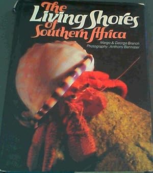 Immagine del venditore per The Living Shores of Southern Africa venduto da Chapter 1
