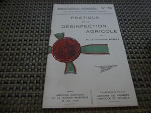 BROCHURE VERMOREL 78 pratique de la dinfection agricole par m .le docteur Robitz